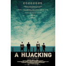 Case Lens on Negotiation Skills In the Backdrop of Hollywood Movie, A Hijacking*