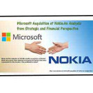 Microsoft Acquisition of Nokia: An Analysis from Strategic and Financial Perspective*