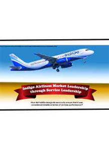 Indigo Airlines: Market Leadership through Service Leadership