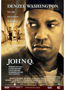 CASE LENS ON ETHICS IN THE BACKDROP OF HOLLYWOOD MOVIE, JOHN Q*